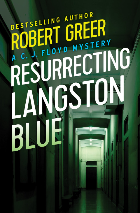 Resurrecting Langston Blue 