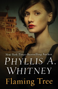 Flaming Tree - Phyllis A. Whitney