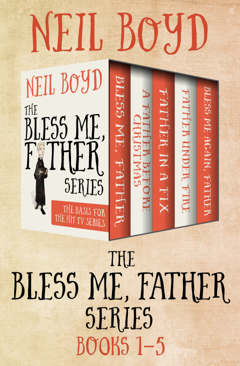 Cover image for book The Bless Me, Father Series Books 1–5