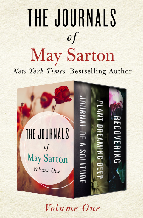Cover image for book The Journals of May Sarton Volume One