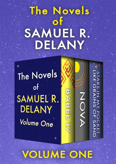 Cover image for book The Novels of Samuel R. Delany Volume One