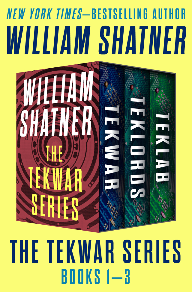 The TekWar Series Books 1–3