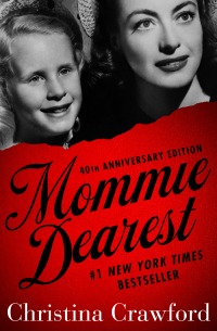 Cover image: Mommie Dearest 9781504057714