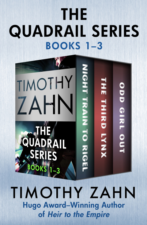 Cover image for book The Quadrail Series Books 1–3
