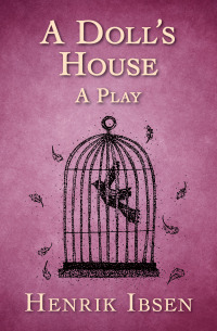 Cover image: A Doll's House 9781504050135