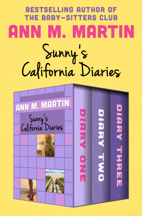 Sunny's California Diaries 