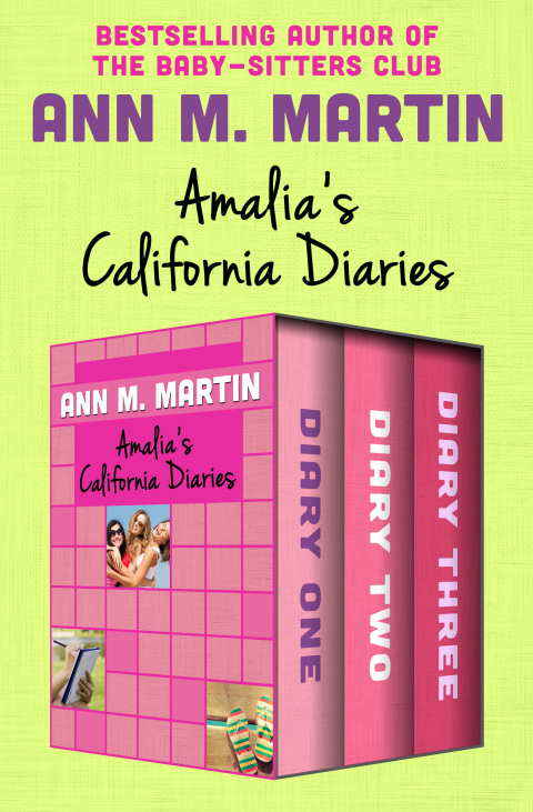 Amalia's California Diaries 