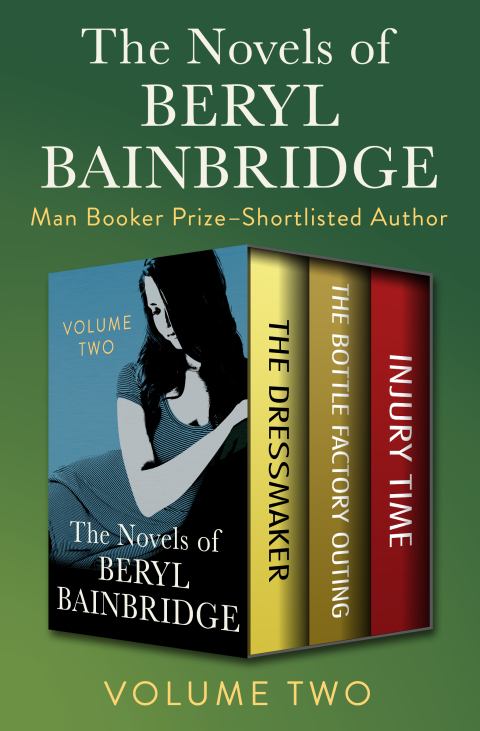 Cover image for book The Novels of Beryl Bainbridge Volume Two