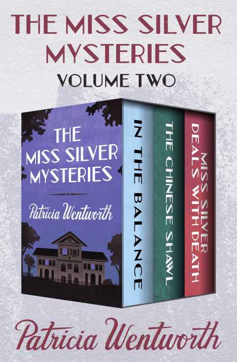 Cover image for book The Miss Silver Mysteries Volume Two