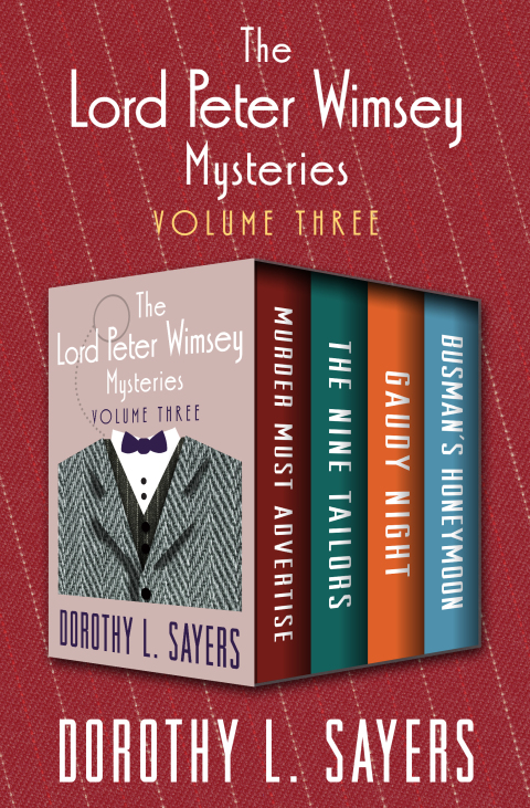 Cover image for book The Lord Peter Wimsey Mysteries Volume Three