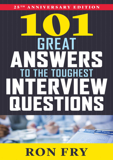 Cover image for book 101 Great Answers to the Toughest Interview Questions