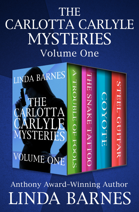 Cover image for book The Carlotta Carlyle Mysteries Volume One