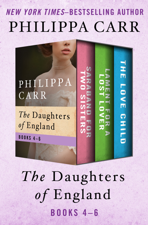Cover image for book The Daughters of England Books 4–6