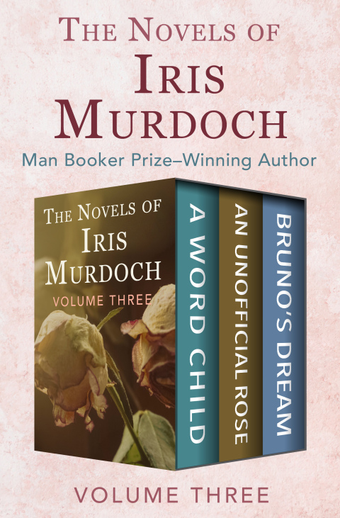Cover image for book The Novels of Iris Murdoch Volume Three