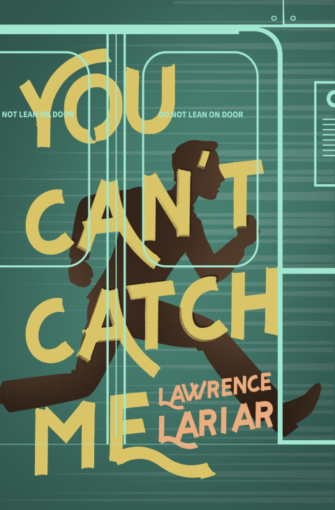 Cover image for book You Can't Catch Me