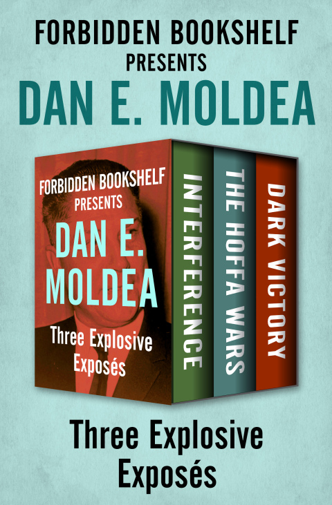 Cover image for book Forbidden Bookshelf Presents Dan E. Moldea