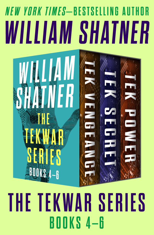The TekWar Series Books 4–6