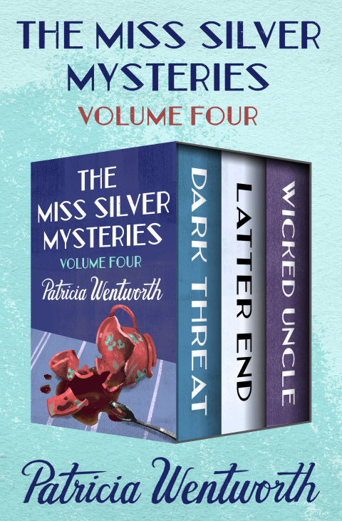 Cover image for book The Miss Silver Mysteries Volume Four