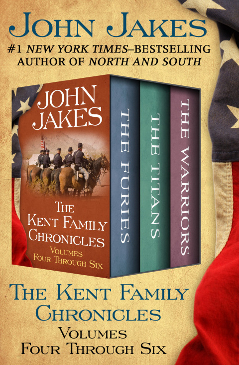 The Kent Family Chronicles Volumes Four Through Six 