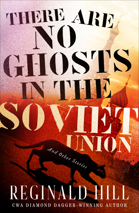 Cover image for book There Are No Ghosts in the Soviet Union