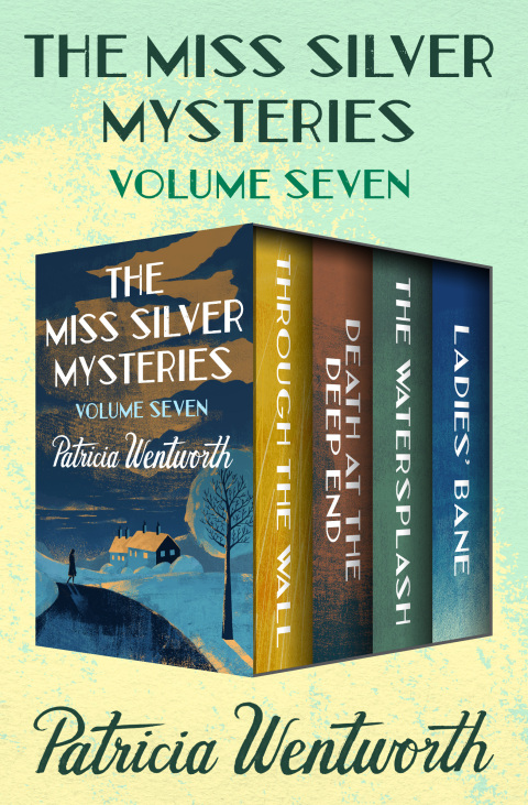 Cover image for book The Miss Silver Mysteries Volume Seven