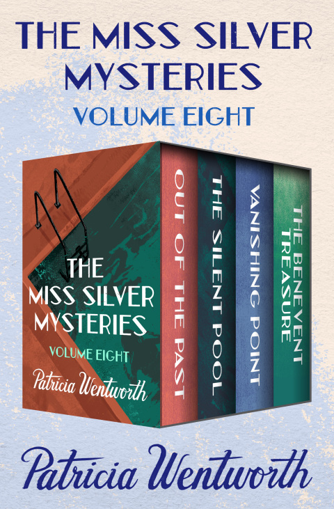 Cover image for book The Miss Silver Mysteries Volume Eight