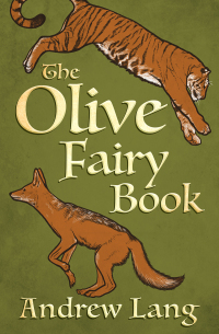 Cover image: The Olive Fairy Book 9781504061056