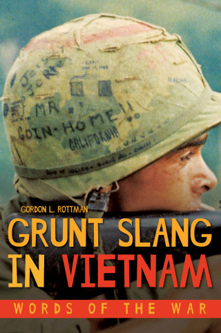 Grunt Slang in Vietnam