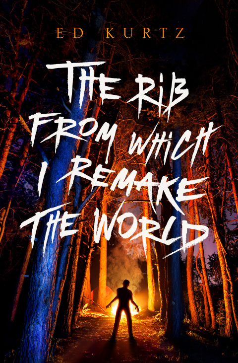 Cover image for book The Rib from Which I Remake the World