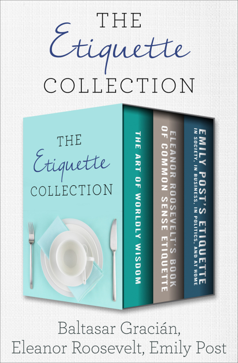 The Etiquette Collection 