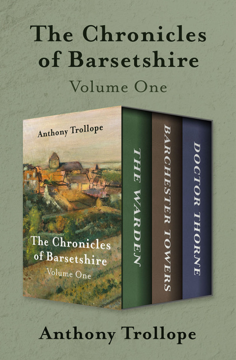 Cover image for book The Chronicles of Barsetshire Volume One