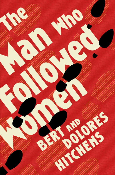 The Man Who Followed Women 