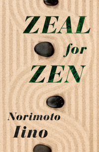 Cover image: Zeal for Zen 9781504067089