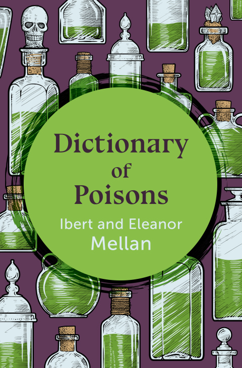 Cover image for book Dictionary of Poisons