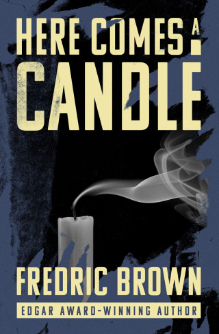Here Comes a Candle