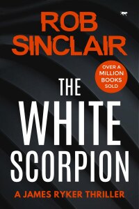 Cover image: The White Scorpion 9781912986453