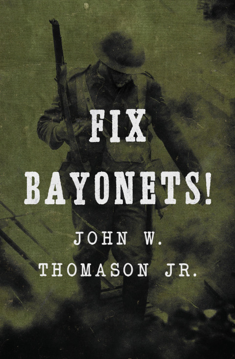 Cover image for book Fix Bayonets!