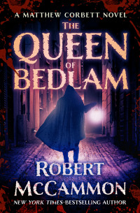 Cover image: The Queen of Bedlam 9781504074292