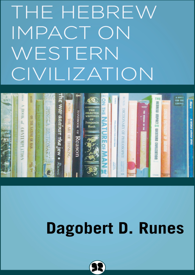 The Hebrew Impact on Western Civilization