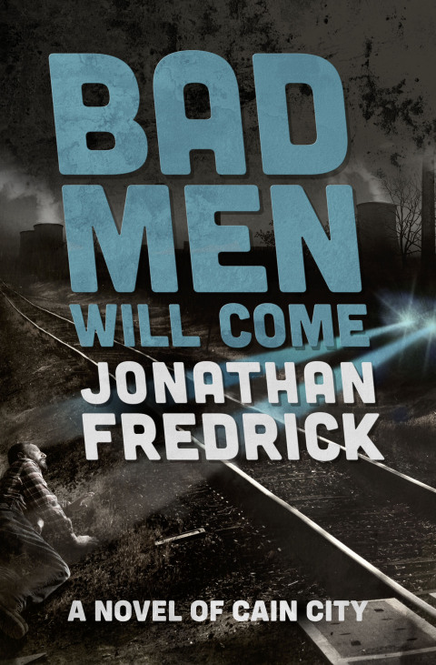 Cover image for book Bad Men Will Come