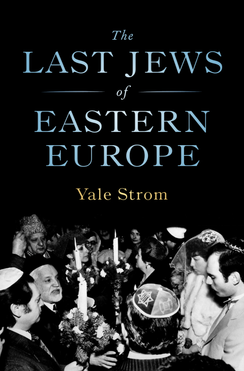 Cover image for book The Last Jews of Eastern Europe