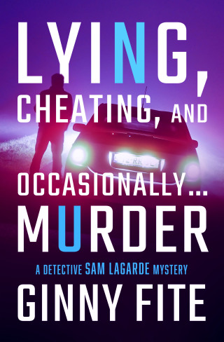 Lying, Cheating, and Occasionally . . . Murder
