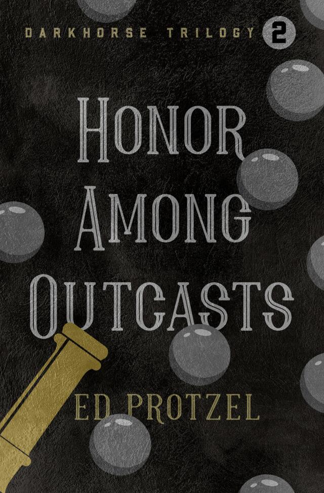 Honor Among Outcasts
