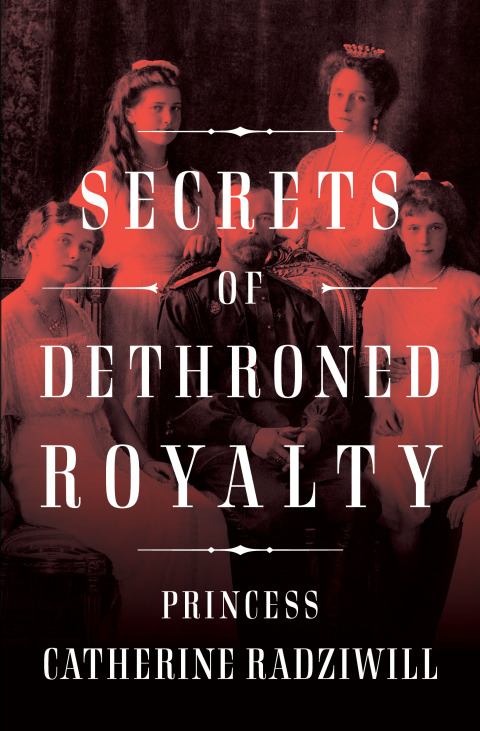 Cover image for book Secrets of Dethroned Royalty