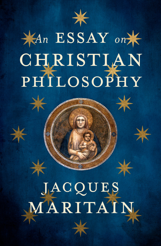 An Essay on Christian Philosophy