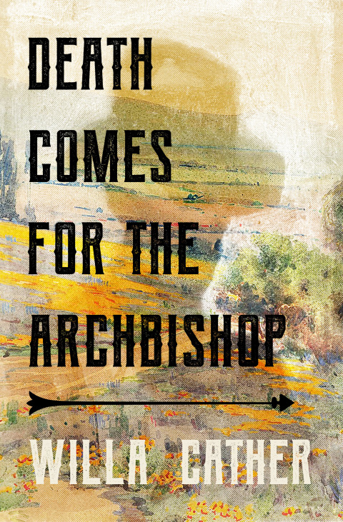 Cover image for book Death Comes for the Archbishop