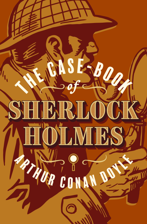 Cover image for book The Case-Book of Sherlock Holmes