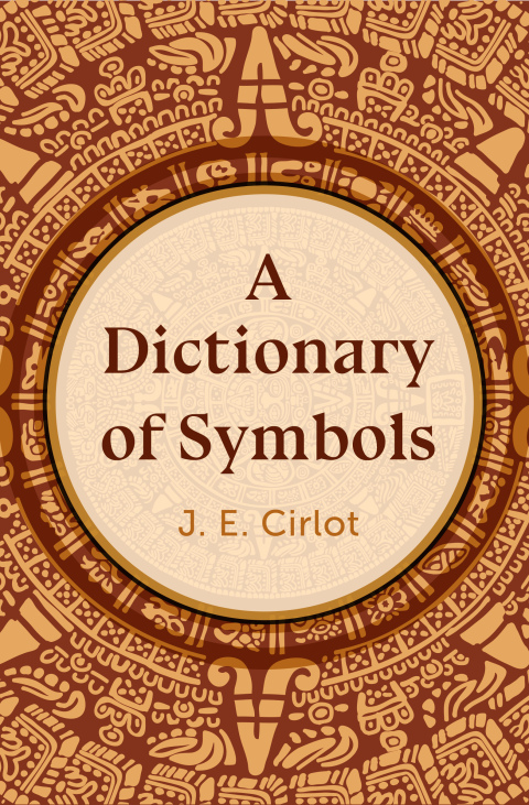Cover image for book A Dictionary of Symbols
