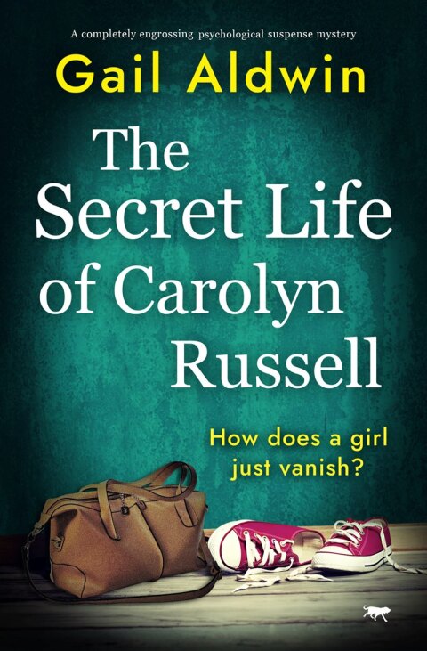 Cover image for book The Secret Life of Carolyn Russell