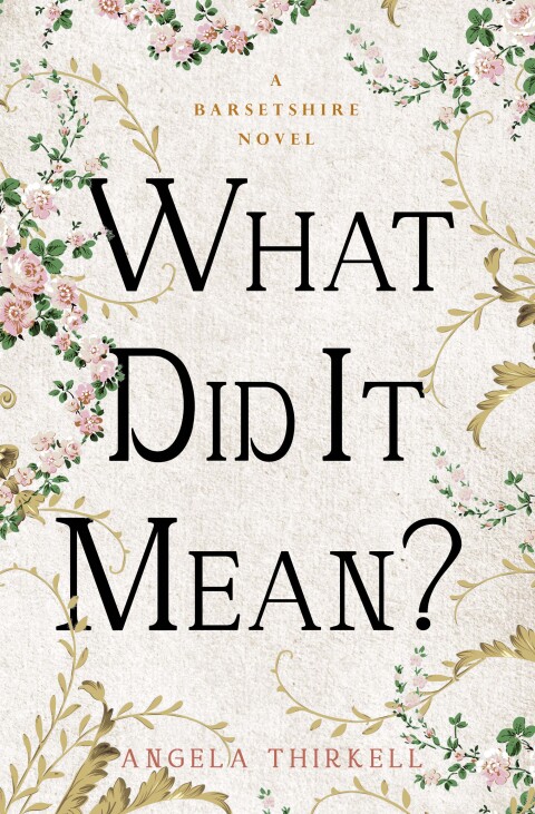 Cover image for book What Did It Mean?